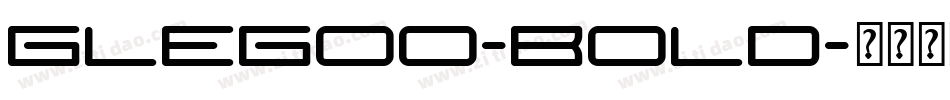 Glegoo-Bold字体转换