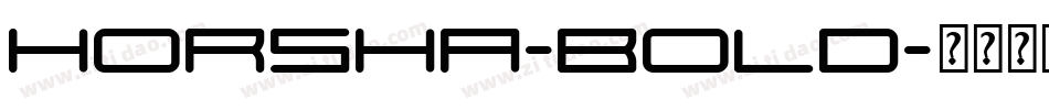 Horsha-Bold字体转换