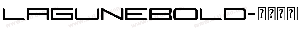 LaguneBold字体转换