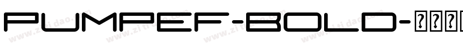 PumpEF-Bold字体转换
