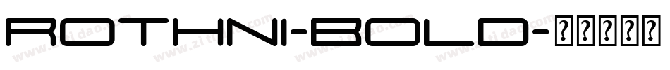 Rothni-Bold字体转换