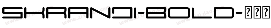 Skranji-Bold字体转换