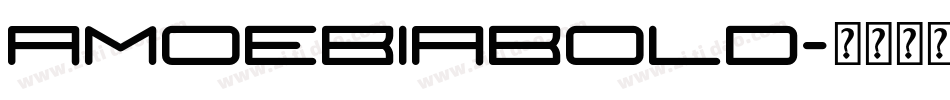 AmoebiaBold字体转换
