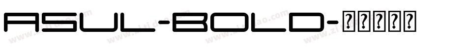 Asul-Bold字体转换