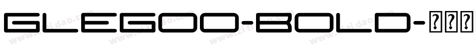 Glegoo-Bold字体转换