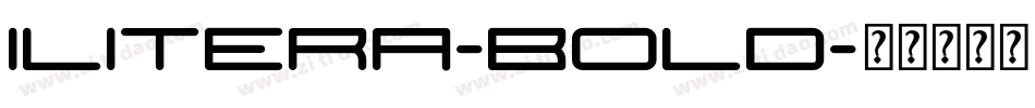 Ilitera-Bold字体转换