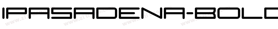 Ipasadena-Bold字体转换