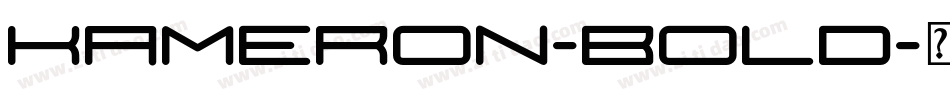 Kameron-Bold字体转换