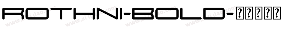 Rothni-Bold字体转换