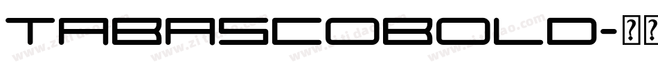 TabascoBold字体转换
