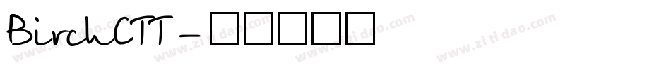BirchCTT字体转换