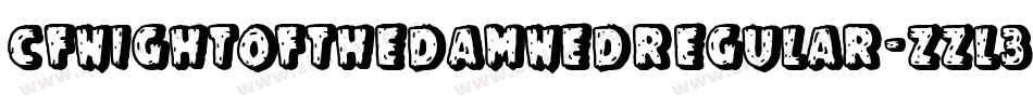CfNightOfTheDamnedRegular-ZZL3字体转换