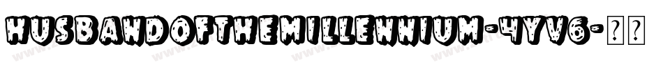 HusbandOfTheMillennium-4YV6字体转换