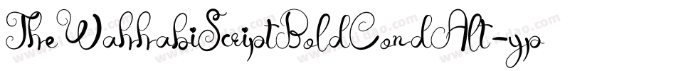 TheWahhabiScriptBoldCondAlt-ypMM字体转换