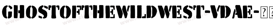 GhostOfTheWildWest-VDae字体转换