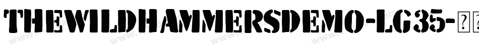 TheWildHammersDemo-lG35字体转换