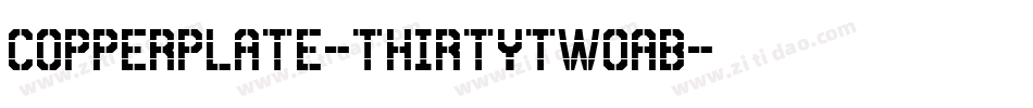Copperplate-ThirtyTwoAB字体转换