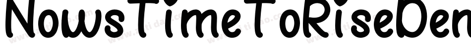 NowsTimeToRiseDemo-4Bgo6字体转换