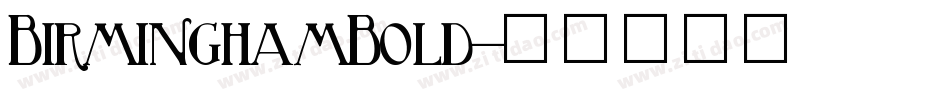 BirminghamBold字体转换