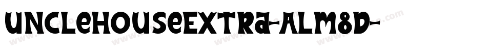 UncleHouseExtra-ALm8D字体转换