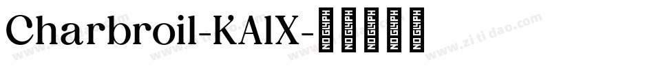 Charbroil-KAlX字体转换