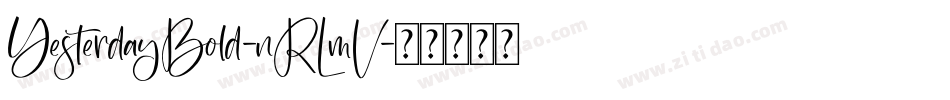 YesterdayBold-nRLmV字体转换
