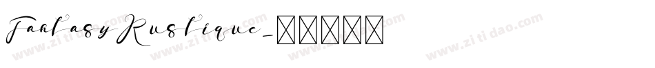 FantasyRustique字体转换