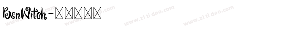 BenWitch字体转换