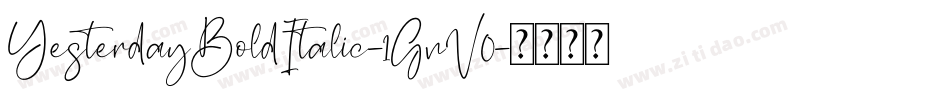 YesterdayBoldItalic-1GnV0字体转换