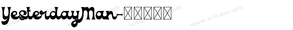 YesterdayMan字体转换