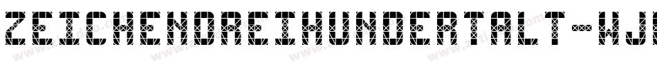 ZeichenDreihundertAlt-WJEV字体转换