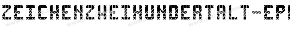 ZeichenZweihundertAlt-EpMr字体转换