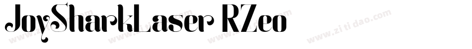 JoySharkLaser-RZeo字体转换