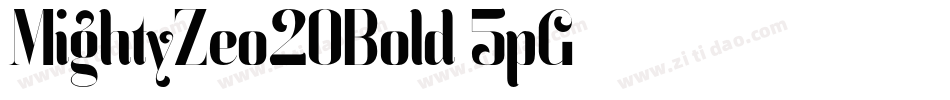 MightyZeo20Bold-5pG字体转换