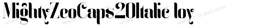 MightyZeoCaps20Italic-loy字体转换