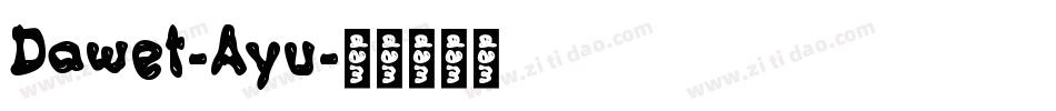 Dawet-Ayu字体转换