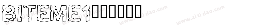 Biteme1字体转换