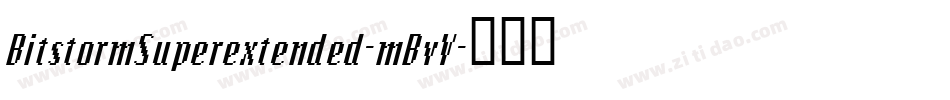 BitstormSuperextended-mBvV字体转换