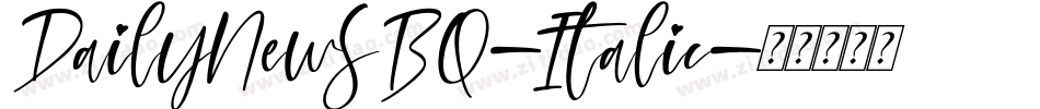 DailyNewsBQ-Italic字体转换