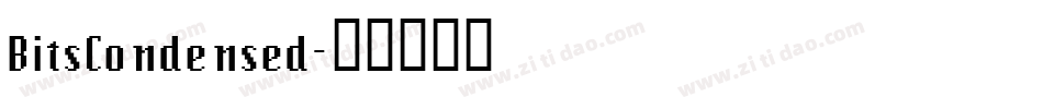 BitsCondensed字体转换