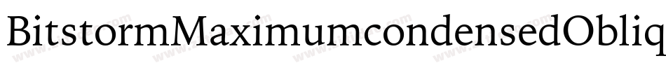BitstormMaximumcondensedOblique-MXjp字体转换