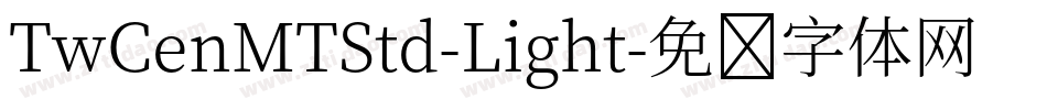 TwCenMTStd-Light字体转换