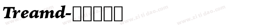 Treamd字体转换