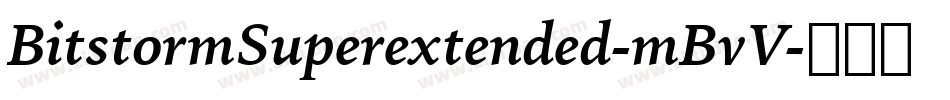 BitstormSuperextended-mBvV字体转换