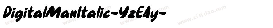 DigitalManItalic-YzEAy字体转换