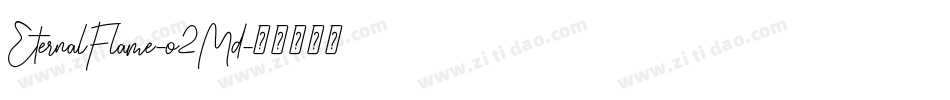 EternalFlame-o2Md字体转换