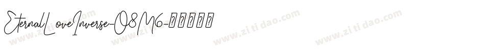 EternalLoveInverse-O8M6字体转换