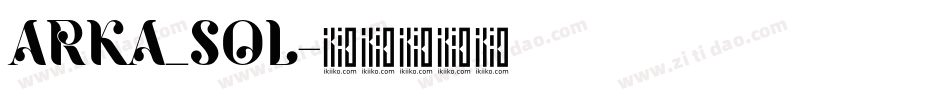 ARKA_SOL字体转换