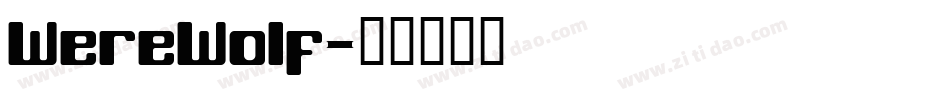 WereWolf字体转换