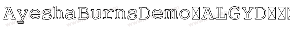 AyeshaBurnsDemo-ALGYD字体转换